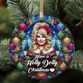 Have A Holly Dolly Christmas Ceramic Ornament, Country Legend Tribute Christmas Keepsake Gift 686197