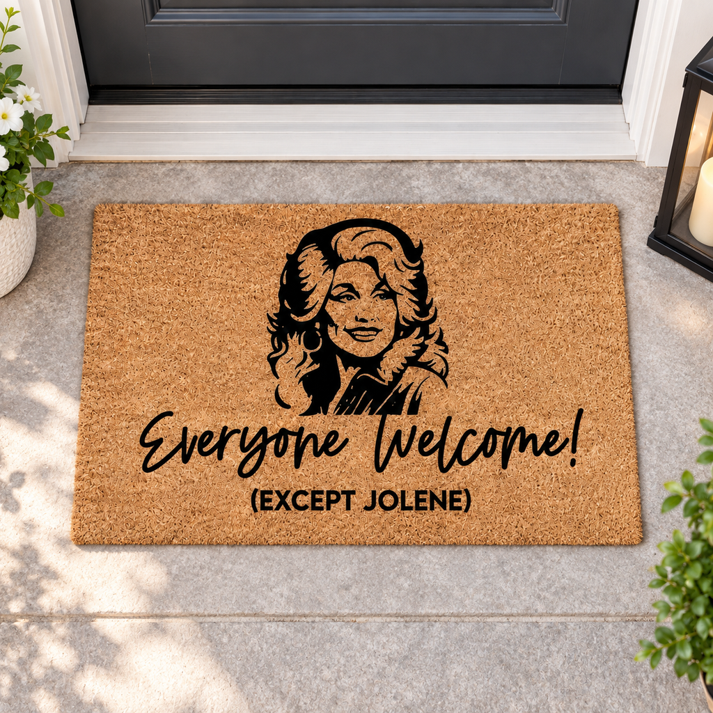 Everyone Welcome Except Jolene Doormat, Dolly Parton Tribute Doormat, Dolly Parton Memorial Gift 686161