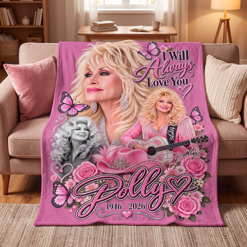 Dolly Parton Memorial Blanket, Country Music Legend Tribute Throw, I Will Always Love You Blanket, Dolly Parton Fan Gift 686251 WFD