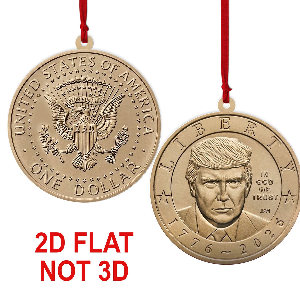 Trump One Dollar Coin 250th Anniversary Stainless Steel Ornament 2-Sided, Donald Trump $1 Coin Christmas Ornament, Patriotic USA Gift 686132